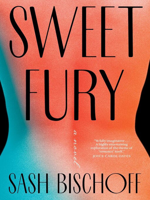 Title details for Sweet Fury by Sash Bischoff - Wait list